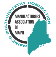 Member of Manufacturer Association of Maine